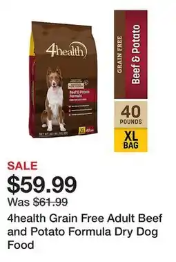 Tractor Supply Company 4health Grain Free Adult Beef and Potato Formula Dry Dog Food offer