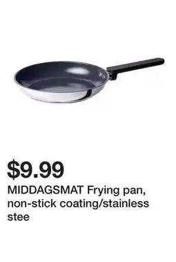 Ikea MIDDAGSMAT Frying pan, non-stick coating/stainless stee offer