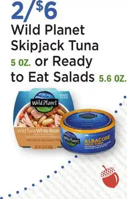 Heinen's Wild Planet Skipjack Tuna 5 OZ. or Ready to Eat Salads 5.6 OZ offer