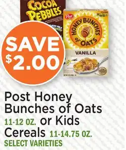 Heinen's Post Honey Bunches of Oats 11-12 OZ. or Kids Cereals 11-14.75 OZ offer