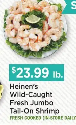 Heinen's Heinen's Wild-Caught Fresh Jumbo Tail-On Shrimp offer