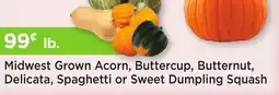 Heinen's Midwest Grown Acorn, Buttercup, Butternut, Delicata, Spaghetti or Sweet Dumpling Squash offer