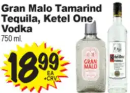 Superior Grocers Gran Malo Tamarind Tequila, Ketel One Vodka offer