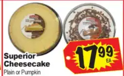 Superior Grocers Superior Cheesecake offer