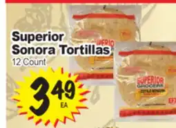 Superior Grocers Superior Sonora Tortillas offer