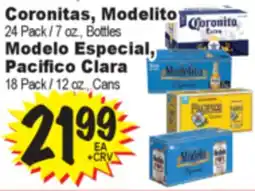 Superior Grocers Coronitas, Modelito 24 Pack / 7 oz., Bottles Modelo Especial, Pacifico Clara 18 Pack / 12 oz., Cans offer
