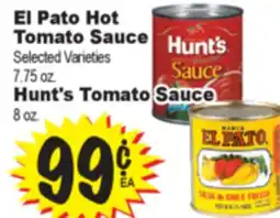 Superior Grocers El Pato Hot Tomato Sauce, 7.75 oz., Hunt's Tomato Sauce, 8 oz offer