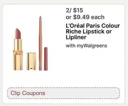 Walgreens L' Oréal Paris Colour Riche Lipstick or Lipliner offer