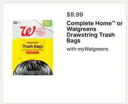 Walgreens Complete Home or Walgreens Drawstring Trash Bags offer
