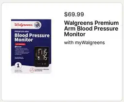 Walgreens Walgreens Premium Arm Blood Pressure Monitor offer