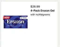 Walgreens 4-Pack Eroxon Gel offer