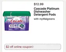 Walgreens Cascade Platinum Dishwasher Detergent Pods offer