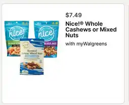 Walgreens Nice! Whole Cashews or Mixed Nuts offer