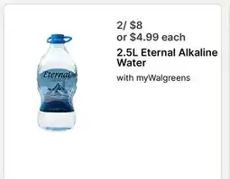 Walgreens 2.5L Eternal Alkaline Water offer