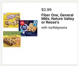 Walgreens Fiber One, General Mills, Nature Valley or Reese's offer