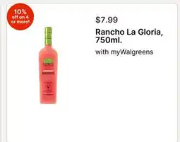Walgreens Rancho La Gloria, 750ml offer