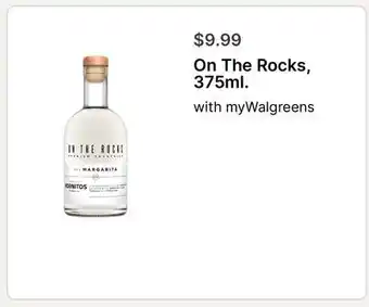 Walgreens On The Rocks 375ml offer
