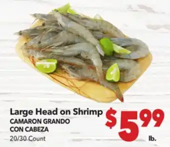 Vallarta Supermarkets Large Head on Shrimp offer