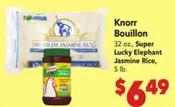 Vallarta Supermarkets Knorr Bouillon 32 oz., Super Lucky Elephant Jasmine Rice, 5 lb offer