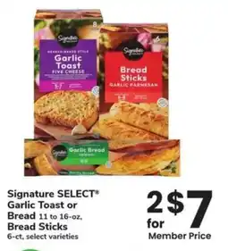 Albertsons Signature select garlic toast or bread offer