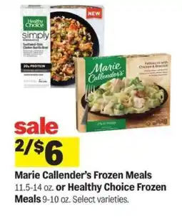 Meijer Marie Callender's Frozen Meals or Healthy Choice Frozen Meals offer