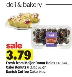 Meijer Fresh from Meijer Donut Holes, Cake Donuts, or Danish Coffee Cake offer
