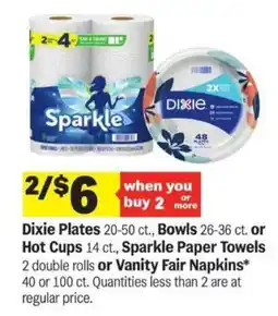 Meijer Dixie Plates, Bowls, Hot Cups, Sparkle Paper Towels, Vanity Fair Napkins offer