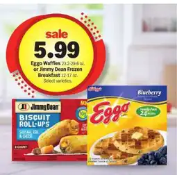 Meijer Eggo Waffles or Jimmy Dean Frozen Breakfast offer