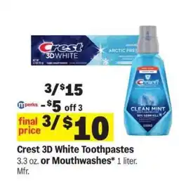 Meijer Crest 3D White Toothpastes or Mouthwashes offer