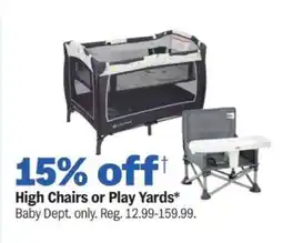 Meijer High Chairs or Play Yards offer
