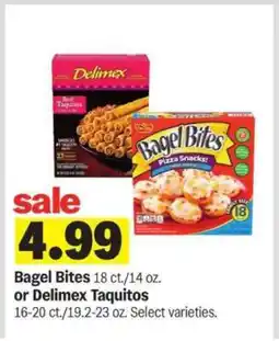 Meijer Bagel Bites or Delimex Taquitos offer