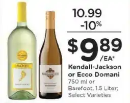 Kroger Kendall-Jackson or Ecco Domani offer