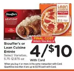 Kroger Stouffer's or Lean Cuisine Entrée offer