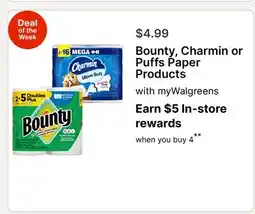 Walgreens Bounty, Charmin or Puffs Paper Products myWalgreens offer