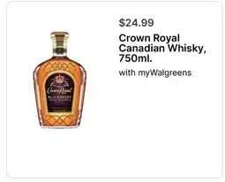 Walgreens Crown Royal Canadian Whisky, 750ml offer