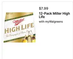 Walgreens 12-Pack Miller High Life offer