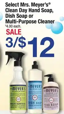 Ace Hardware Select Mrs. Meyer's Clean Day Hand Soap, Dish Soap or Multi-Purpose Cleaner offer