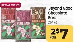 Tony’s Fresh Market Beyond Good Chocolate Bars offer