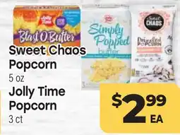Tony’s Fresh Market Sweet Chaos Popcorn 5 oz Jolly Time Popcorn 3 ct offer