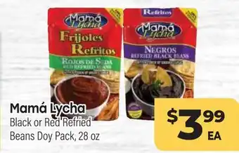 Tony’s Fresh Market Mamá Lycha Black or Red Refried Beans Doy Pack offer