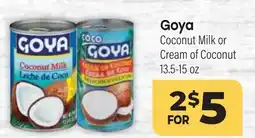 Tony’s Fresh Market Goya Coconut Milk or Cream of Coconut offer