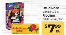Tony’s Fresh Market De la Rosa Mazapan, 30 ct Ricolino Paleta Payaso, 10 ct offer
