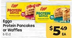 Tony’s Fresh Market Eggo Protein Pancakes or Waffles offer
