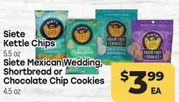 Tony’s Fresh Market Siete Kettle Chips 5.5oz Siete Mexican Wedding, Shortbread or Chocolate Chip Cookies 4.5oz offer