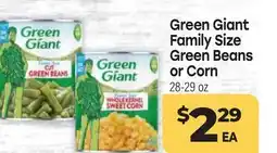 Tony’s Fresh Market Green Giant Family Size Green Beans or Corn offer