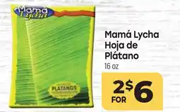 Tony’s Fresh Market Mamá Lycha Hoja de Plátano offer