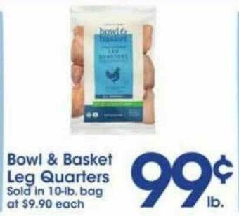Price Rite Bowl & Basket Leg Quarters offer