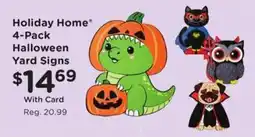 Kroger Holiday home halloween yard signs offer