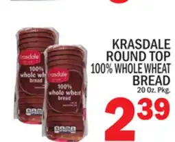 C Town KRASDALE ROUND TOP 100% WHOLE WHEAT BREAD offer