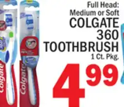 C Town COLGATE 360 TOOTHBRUSH offer